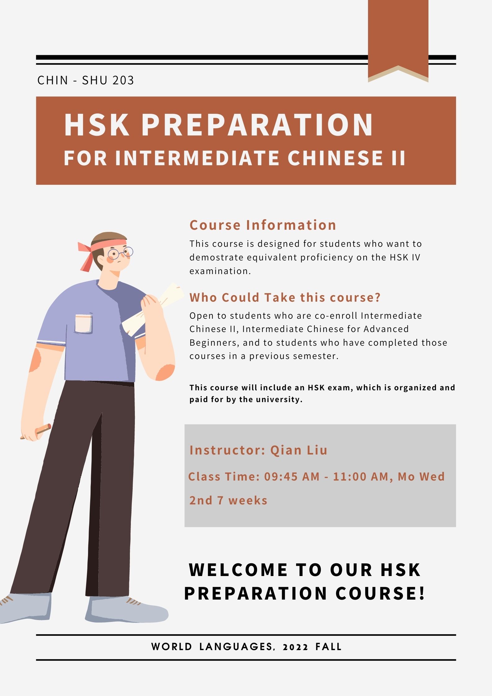 CHIN-SHU 203 HSK Preparation for Intermediate Chinese II, 2022 FALL